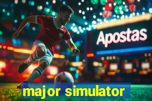 major simulator